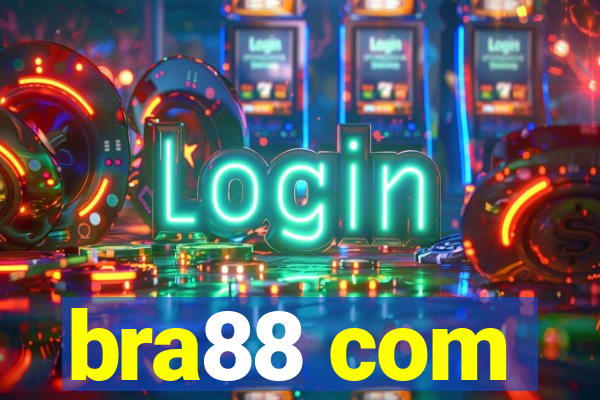 bra88 com